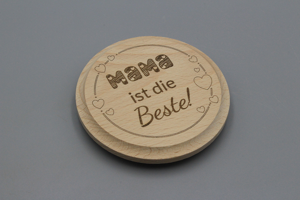 Bierdeckel / Glasdeckel "Mama ist die Beste!"